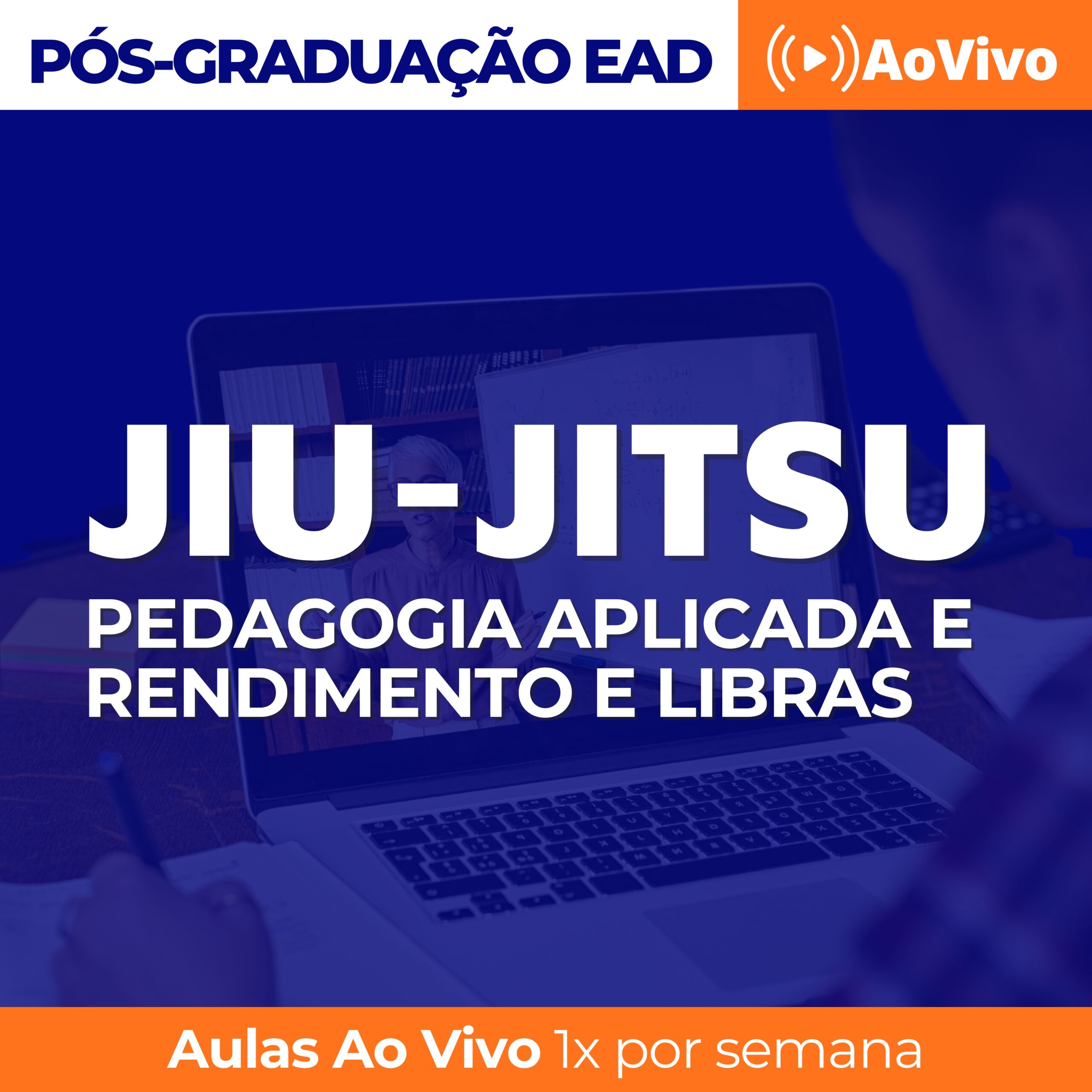 Pós em Jiu-Jitsu Pedagogia Aplicada, Rendimento e Psicomotricidade