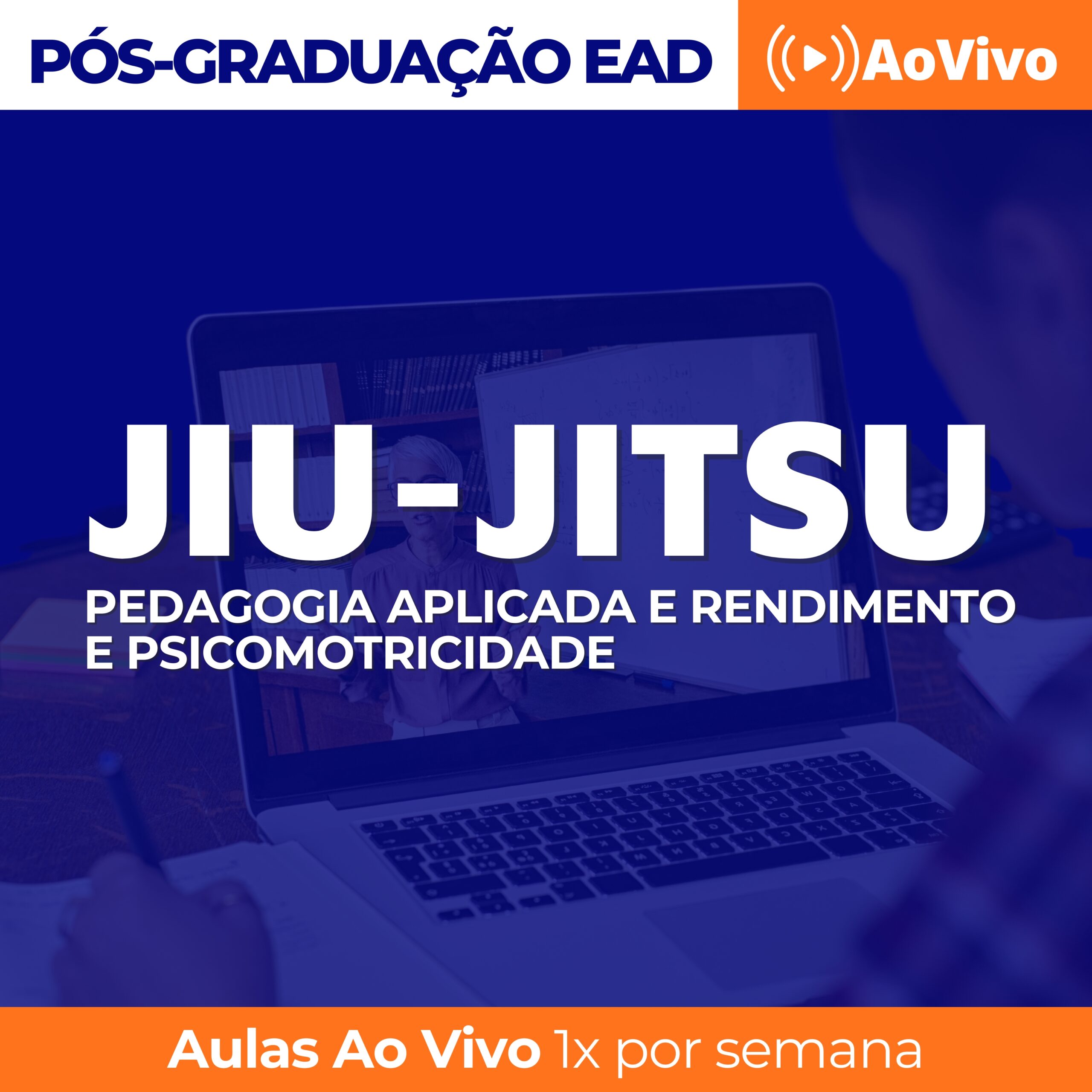 Pós em Jiu-Jitsu Pedagogia Aplicada, Rendimento e Psicomotricidade