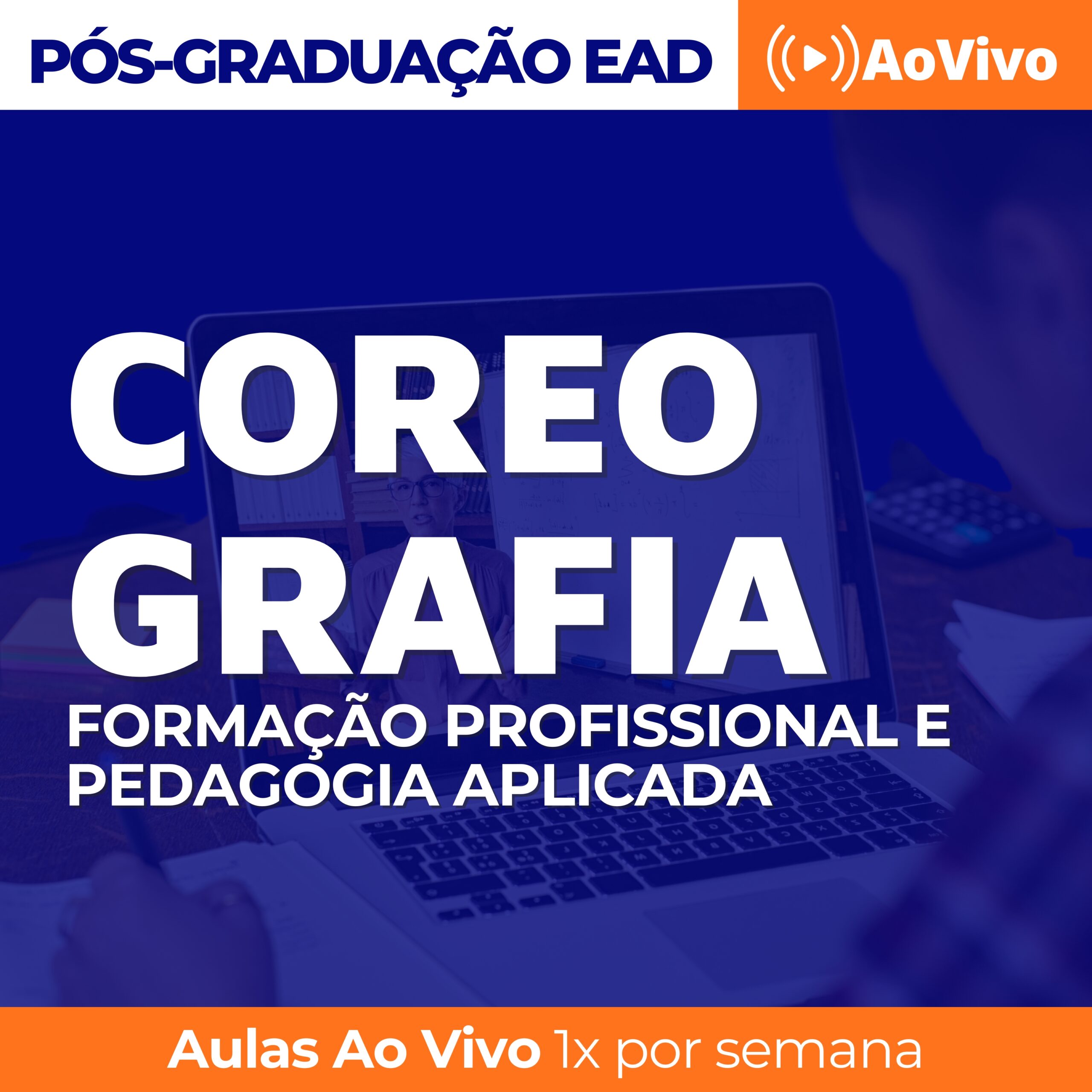 Pós em Coreografia Formação Profissional e Pedagogia Aplicada